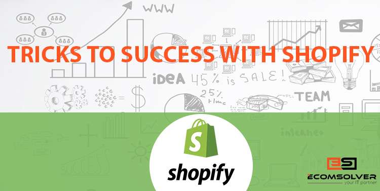 10 Innovative Tricks to Boost Success with Shopify